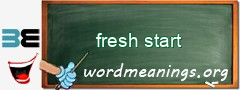 WordMeaning blackboard for fresh start
